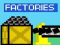 ಗೇಮ್ Factories