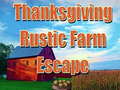 விளையாட்டு Thanksgiving Rustic Farm Escape