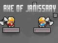 खेल Axe of Janissary