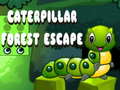 खेल Caterpillar Forest Escape