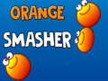 खेल Orange Smasher