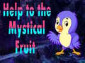 खेल Help To The Mystical Fruit