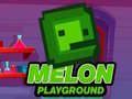 खेल Melon Playground