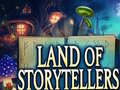 ಗೇಮ್ Land of Storytellers