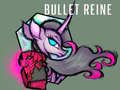 விளையாட்டு Bullet Reine