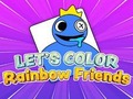 ಗೇಮ್ Let's Color: Rainbow Friends