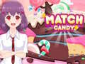 ગેમ Match Candy