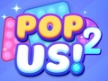 खेल Pop Us 2