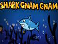 खेल Shark Gnam Gnam