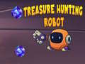 ગેમ Treasure Hunting Robot