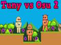 खेल Tuny vs Osu 2