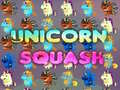 ગેમ Unicorn Squash