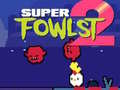 खेल Super Fowlst 2