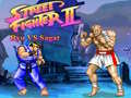 खेल Street Fighter II Ryu vs Sagat