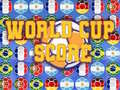 ಗೇಮ್ World Cup Score
