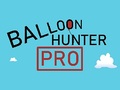 ગેમ Balloon Hunter Pro