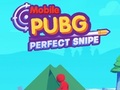 ગેમ Mobile PUGB Perfect Sniper
