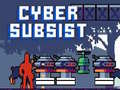 खेल Cyber Subsist