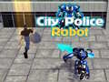 விளையாட்டு City Police Robot