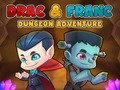 खेल Drac & Franc Dungeon Adventure