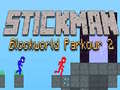 खेल Stickman Blockworld Parkour 2