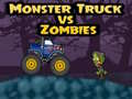 खेल Monster Truck vs Zombies