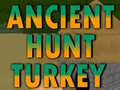 खेल Ancient Hunt Turkey