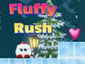 खेल Fluffy Rush