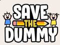 ಗೇಮ್ Save the Dummy