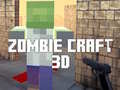 ಗೇಮ್ Zombie Craft 3d