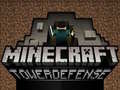 खेल Minecraft Tower Defense