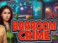 खेल Barroom Crime