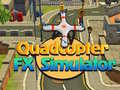 खेल Quadcopter FX Simulator 