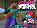 खेल Friday Night Funkin' VS Steve from Minecraft