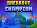 खेल Breakout Champion