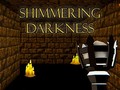 ಗೇಮ್ Shimmering Darkness