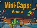 खेल Mini-Caps: Arena