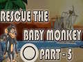 ગેમ Rescue The Baby Monkey Part-5