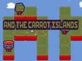खेल Anne and the Carrot Islands