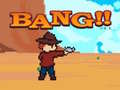 ಗೇಮ್ Bang!!