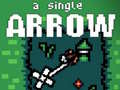 खेल A Single Arrow