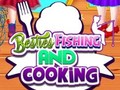 खेल Besties Fishing and Cooking