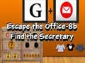 खेल Escape the Office-8b Find the Secretary