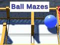 खेल Ball Mazes