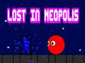 खेल Lost in Neopolis
