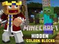 ಗೇಮ್ Minecraft Hidden Golden Blocks