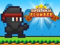 खेल Super Ninja Plumber