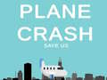 ગેમ Plane Crash save us
