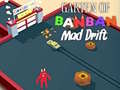 खेल Garten of BanBan: Mad Drift