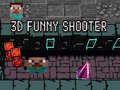 खेल 3D Funny Shooter